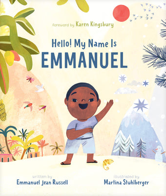 Hello! My Name Is Emmanuel by Russell, Emmanuel Jean