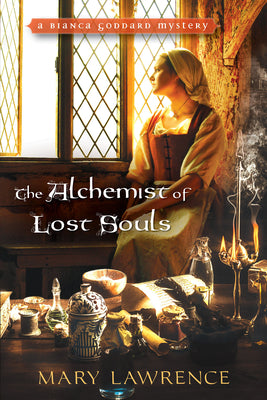 The Alchemist of Lost Souls by Lawrence, Mary