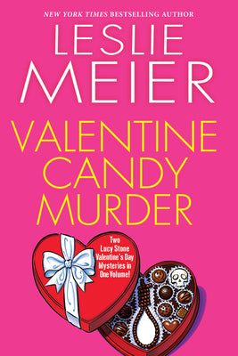 Valentine Candy Murder -- Leslie Meier, Paperback