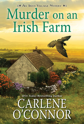 Murder on an Irish Farm: A Charming Irish Cozy Mystery by O'Connor, Carlene