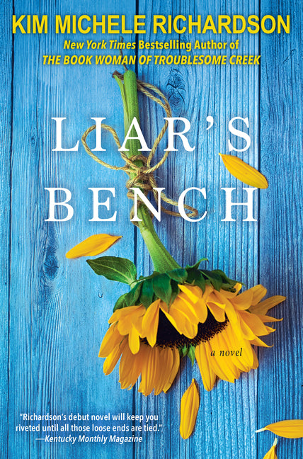 Liar's Bench -- Kim Michele Richardson, Paperback