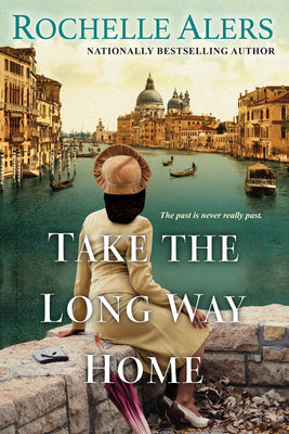 Take the Long Way Home -- Rochelle Alers, Paperback