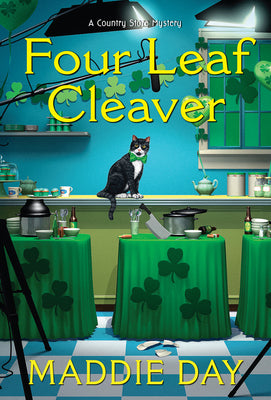Four Leaf Cleaver -- Maddie Day, Mass Market Paperbound