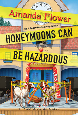 Honeymoons Can Be Hazardous -- Amanda Flower, Paperback