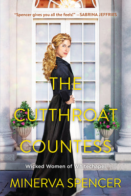 The Cutthroat Countess -- Minerva Spencer, Paperback