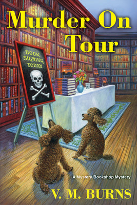 Murder on Tour -- V. M. Burns, Paperback