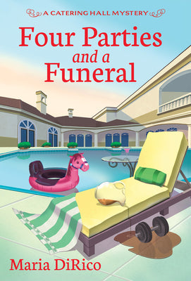 Four Parties and a Funeral -- Maria Dirico, Mass Market Paperbound