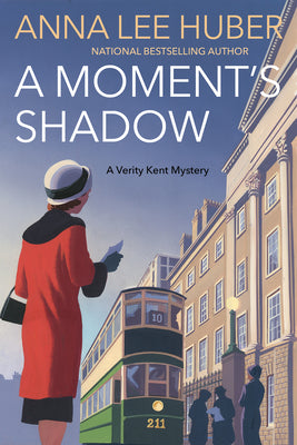 A Moment's Shadow by Huber, Anna Lee
