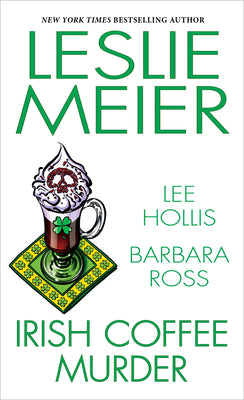 Irish Coffee Murder -- Leslie Meier, Mass Market Paperbound