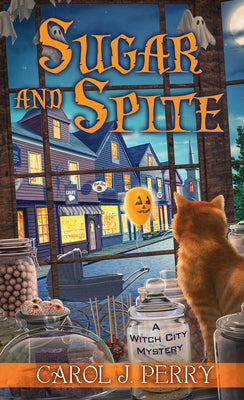 Sugar and Spite by Perry, Carol J.