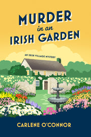 Murder in an Irish Garden by O'Connor, Carlene