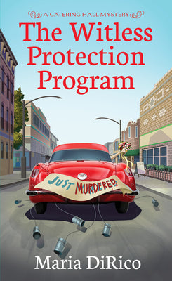 The Witless Protection Program -- Maria Dirico, Mass Market Paperbound