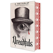 The Dreadfuls: Deluxe Stenciled Edges by Dunlap, A. Rae