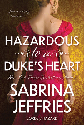 Hazardous to a Dukes Heart by Jeffries, Sabrina