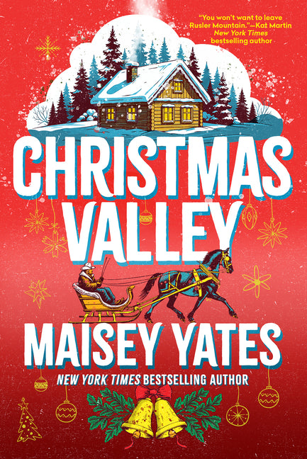 Christmas Valley -- Maisey Yates, Paperback