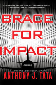 Brace for Impact by Tata, Anthony J.