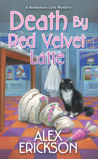 Death by Red Velvet Latte -- Alex Erickson, Mass Market Paperbound