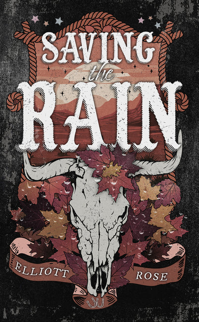 Saving the Rain -- Elliott Rose, Paperback