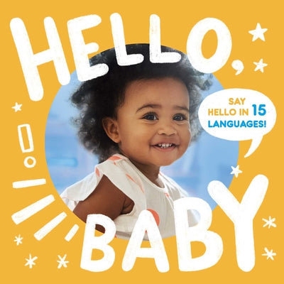 Hello, Baby -- Little Bee Books, Board Book
