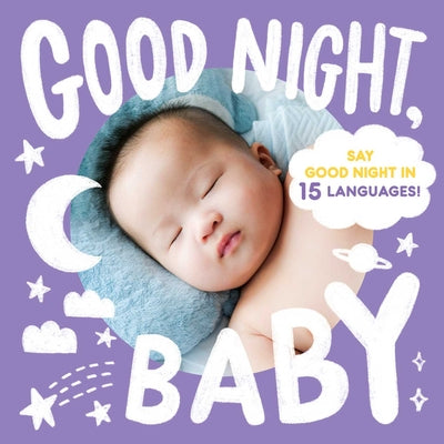 Good Night, Baby -- Little Bee Books, Board Book