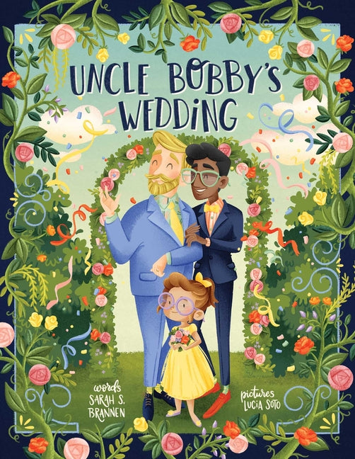 Uncle Bobby's Wedding -- Sarah S. Brannen, Board Book
