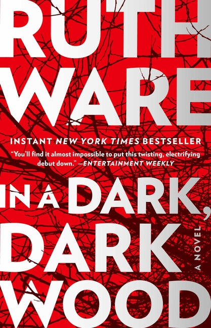In a Dark, Dark Wood -- Ruth Ware, Paperback