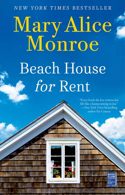 Beach House for Rent -- Mary Alice Monroe, Paperback