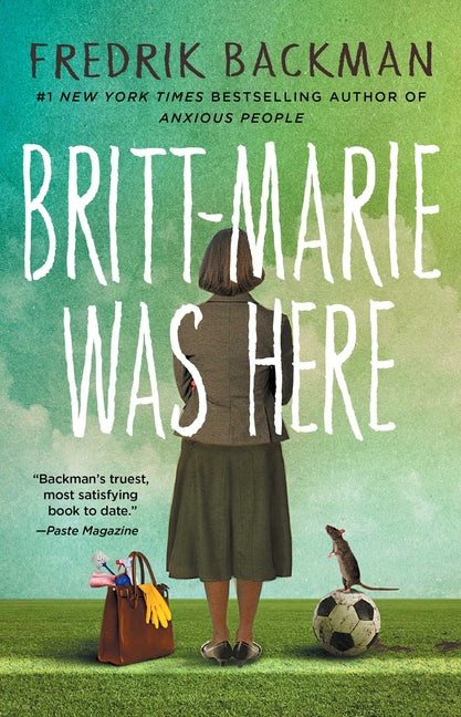 Britt-Marie Was Here -- Fredrik Backman, Paperback