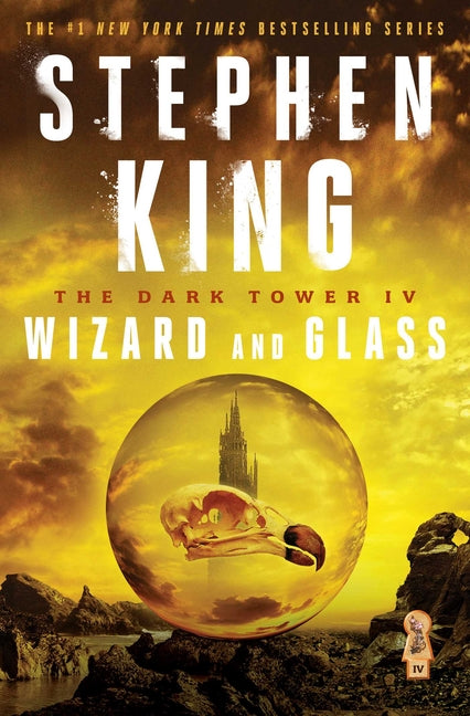 The Dark Tower IV: Wizard and Glass Volume 4 by King, Stephen