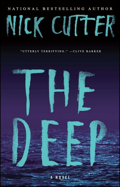 The Deep -- Nick Cutter, Paperback