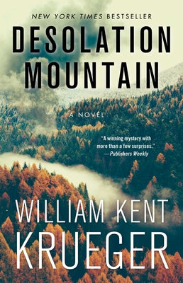 Desolation Mountain -- William Kent Krueger, Paperback