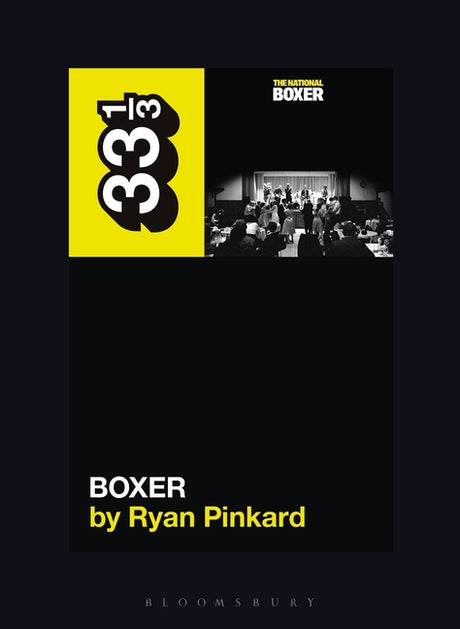 The National's Boxer -- Ryan Pinkard, Paperback
