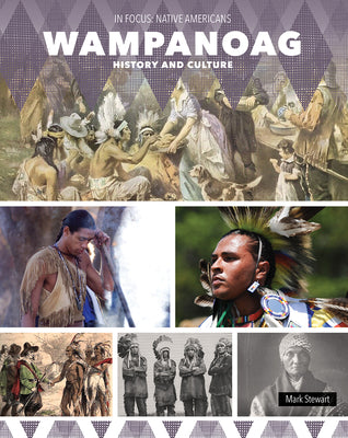 Wampanoag History and Culture by Stewart, Mark