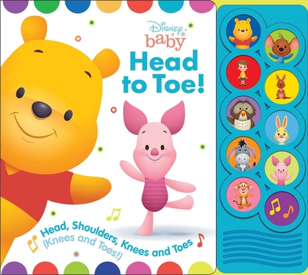 Disney Baby: Head to Toe! Head, Shoulders, Knees and Toes Sound Book [With Battery] -- Pi Kids, Board Book
