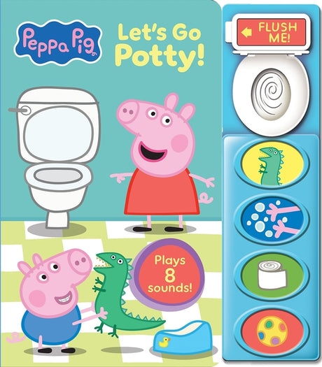 Peppa Pig: Let's Go Potty! [With Battery] -- Pi Kids, Board Book