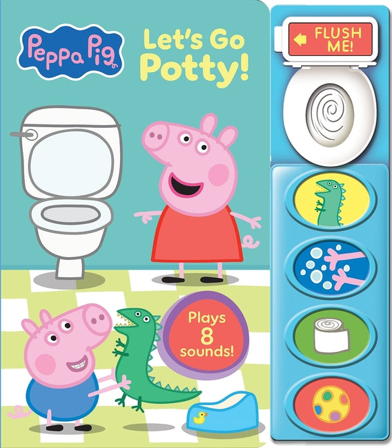Peppa Pig: Let's Go Potty! [With Battery] -- Pi Kids, Board Book