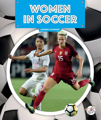 Women in Soccer by Stewart, Audrey