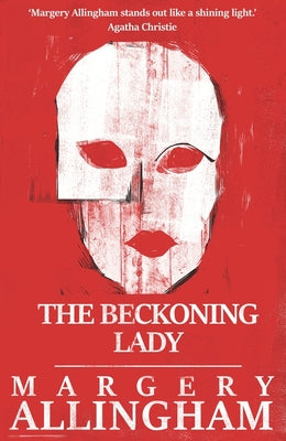 The Beckoning Lady -- Margery Allingham, Paperback