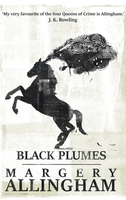 Black Plumes by Allingham, Margery