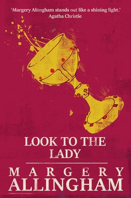 Look to the Lady -- Margery Allingham, Paperback