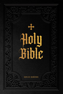 Douay-Rheims Bible Large Print Edition -- Tan Books, Bible