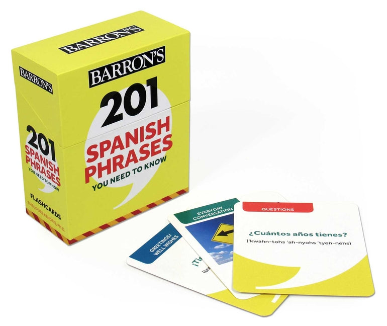 201 Spanish Phrases You Need to Know Flashcards by Kendris, Theodore