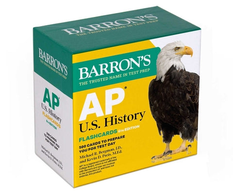 AP U.S. History Flashcards, Sixth Edition: Up-To-Date Review by Barron's Educational Series