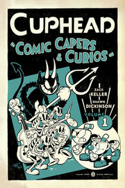 Cuphead Volume 1: Comic Capers & Curios by Keller, Zack
