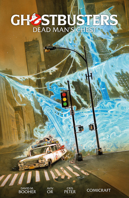 Ghostbusters Volume 2: Dead Man's Chest -- David M. Booher, Paperback