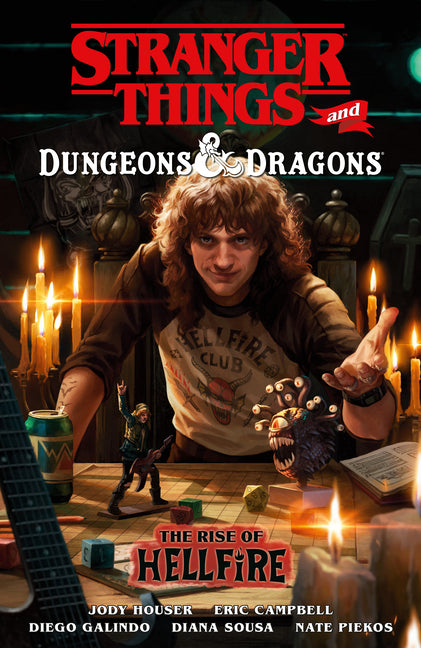 Stranger Things and Dungeons & Dragons: The Rise of Hellfire -- Jody Houser, Paperback