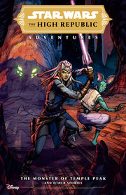 Star Wars: The High Republic Adventures--The Monster of Temple Peak and Other Stories by Scott, Cavan