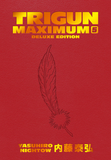 Trigun Maximum Deluxe Edition Volume 5 -- Yasuhiro Nightow, Hardcover