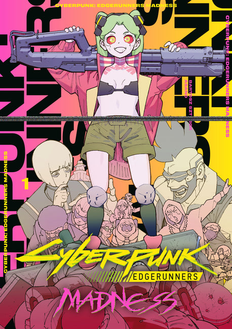 Cyberpunk: Edgerunners Madness Volume 1 -- Bartosz Sztybor, Paperback