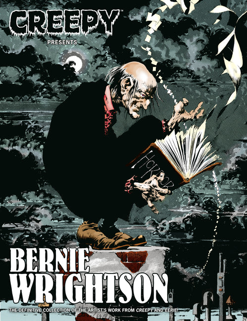 Creepy Presents: Bernie Wrightson by Wrightson, Bernie